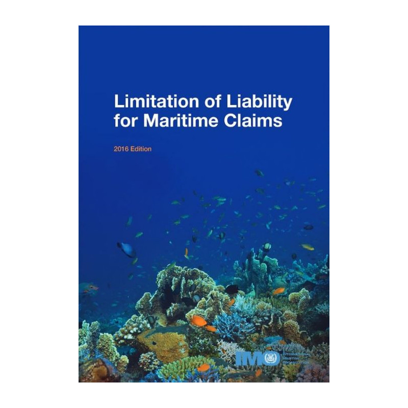 OMI - IMO444Ee - International Conference on Limitation of Liability for Maritime Claims 2016