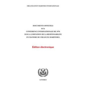 OMI - IMO449Fe - Documents officiels de la Conférence internationale de 1976 sur la libération de la responsabilité en matière d