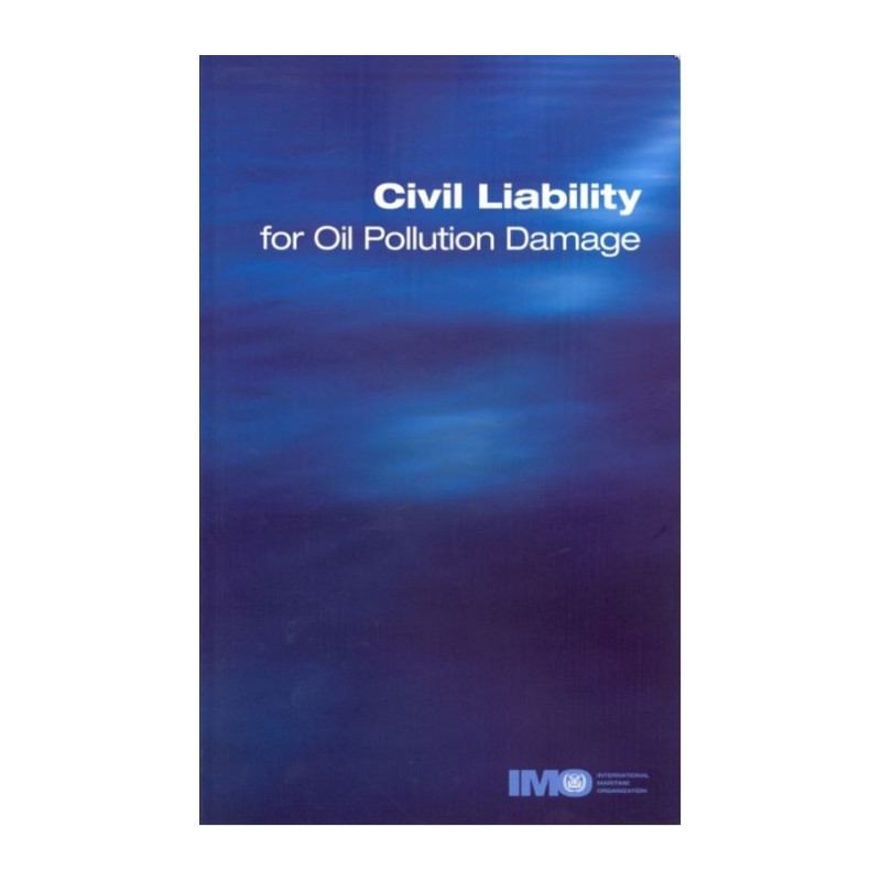 OMI - IMO473Ee - Civil Liability for Oil Pollution Damage