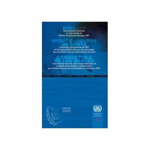 OMI - IMO490Me - Convention internationale de 2001 sur la responsabilité civile pour les dommages dus à la pollution d'hydrocarb