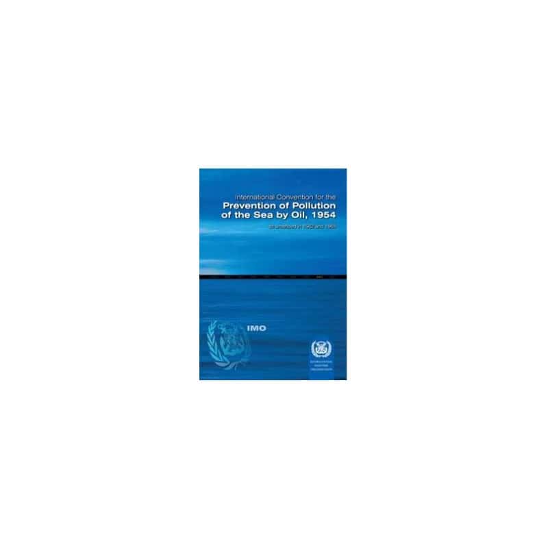 OMI - International Convention for the Prevention of Pollution of the Sea by Oil 1954 (OILPOL)