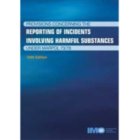 OMI - IMO516E - Provisions Concerning the Reporting of Incidents Involving Harmful Substances under MARPOL