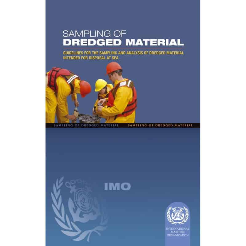 OMI - IMO537E - Guidelines for the Sampling and Analysis of Dredged Material Intended for Disposal at Sea