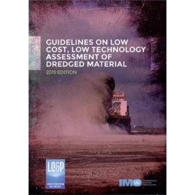 OMI - IMO540E - Guidelines on low cost, low technology assessment of dredged material 2015