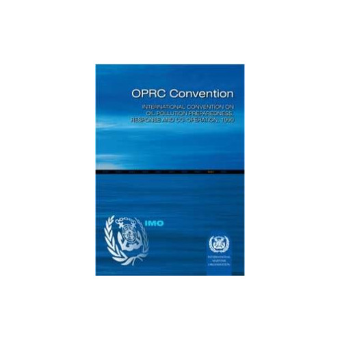 OMI - IMO550E - International Convention on Oil Pollution Preparedness, Response and Co-Operation (ORPC) 1990