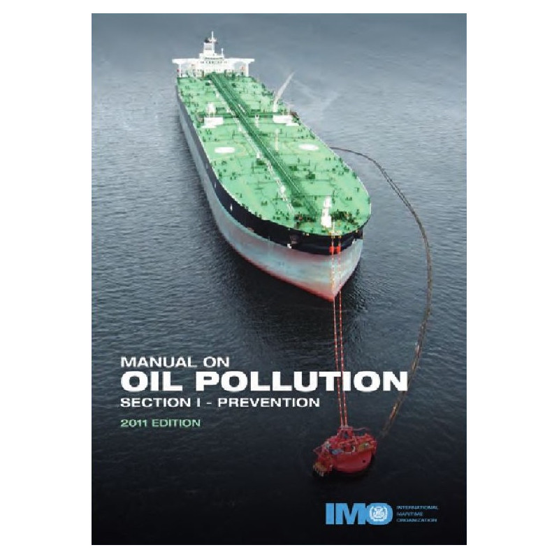 OMI - IMO557E - Manual on Oil Pollution Section 1 - Prevention
