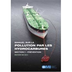OMI - Manuel sur la pollution par les hydrocarbures - Section 1 - Prévention