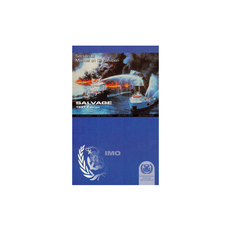 OMI - Manual on Oil Pollution Section 3 - Salvage