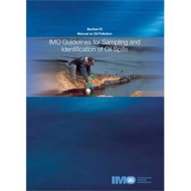 OMI - IMO578E - Manual on Oil Pollution Section 6 - Sampling and Identification of Oil Spills