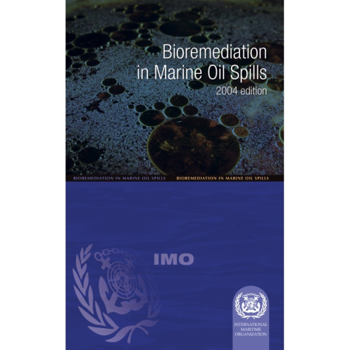 OMI - IMO584E - Bioremediation in Marine Oil Spills
