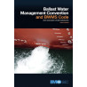 OMI - Ballast Water Management Convention and the Guidelines for its Implementation