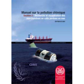 OMI - Manuel sur la pollution chimique - Section 2 : Recherche et récupération des marchandises en colis perdues en me