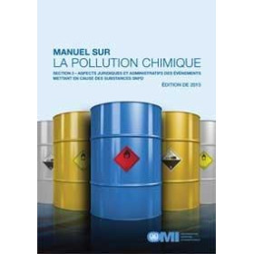 OMI - IMO637F - Manuel sur la pollution chimique - Section 3 : Aspects juridiques et administratifs des événements mettant en ca