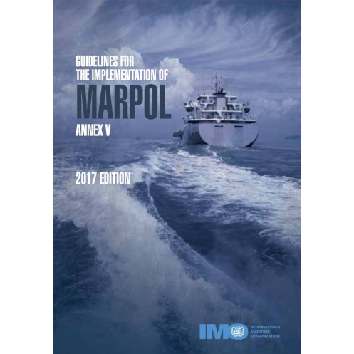 OMI - IMO656E - Guidelines for the Implementation of MARPOL Annex V OMI - IMO656E - Guidelines for the Implementation of MARPOL Annex V