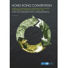 OMI - Hong Kong International Convention for the Safe and Environmentally Sound Recycling of Ships 2009 and the Guidel