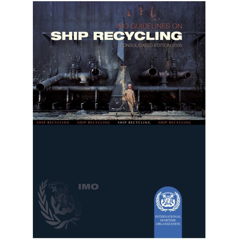 OMI - IMO685E - Guidelines on Ship Recycling