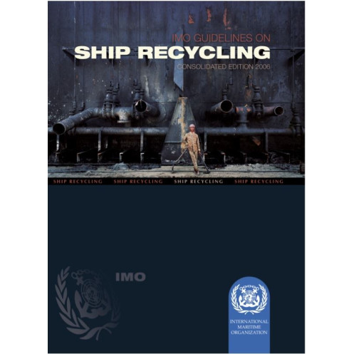 OMI - IMO685E - Guidelines on Ship Recycling