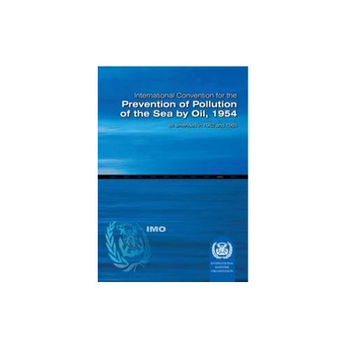 OMI - IMO500Ee - International Convention for the Prevention of Pollution of the Sea by Oil 1954 (OILPOL) OMI - IMO500Ee - International Convention for the Prevention of Pollution of the Sea by Oil 1954 (OILPOL)