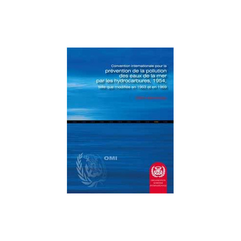 OMI - IMO504Fe - Supplément à la Convention internationale pour la prévention de la pollution des eaux de la mer par les hydroca