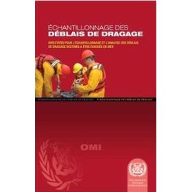OMI - IMO537Fe - Directives pour l'échantillonnage et l'analyse des déblais de dragage destinés à être évacués en