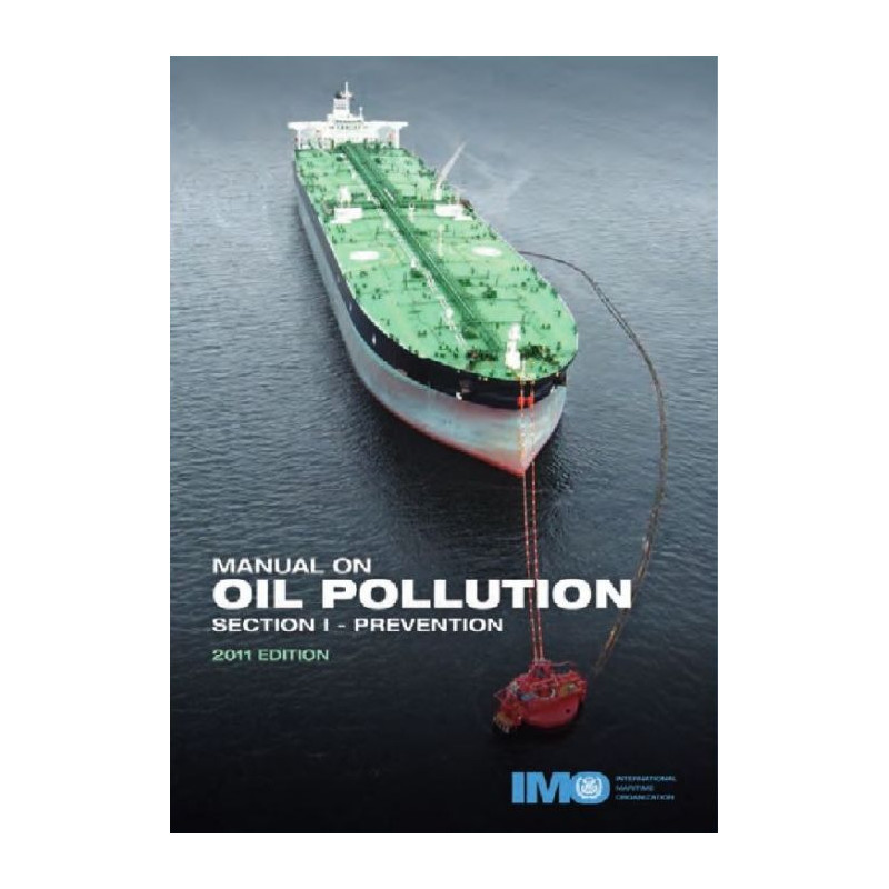 OMI - IMO557Ee - Manual on Oil Pollution Section 1 - Prevention