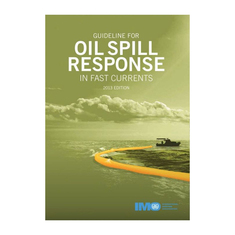OMI - IMO582Ee - Guidelines to Oil Spill Response in Fast Currents