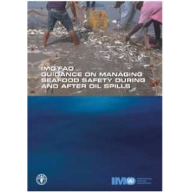 OMI - IMO590Ee - IMO/FAO Guidance on Managing Sea Food Safety During and after Oil Spills