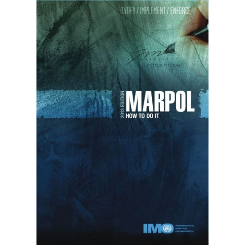 OMI - IMO636Ee - MARPOL - How to do it ? OMI - IMO636Ee - MARPOL - How to do it ?