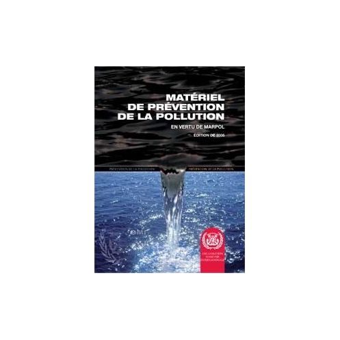 OMI - IMO646Fe - Matériel de prévention de la pollution en vertu de MARPOL OMI - IMO646Fe - Matériel de prévention de la pollution en vertu de MARPOL