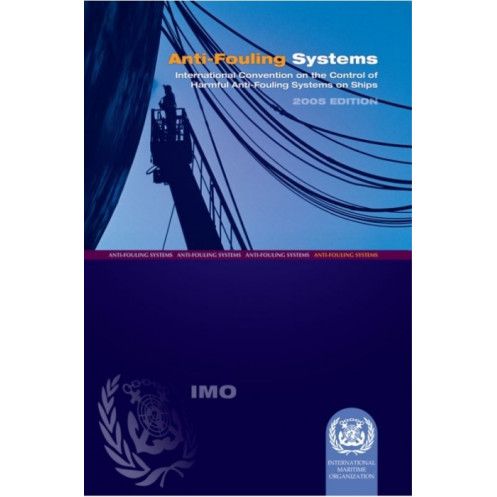 OMI - IMO680Ee - International Convention on the Control of Harmful Anti-Fouling Systems on Ships (AFS) 2001