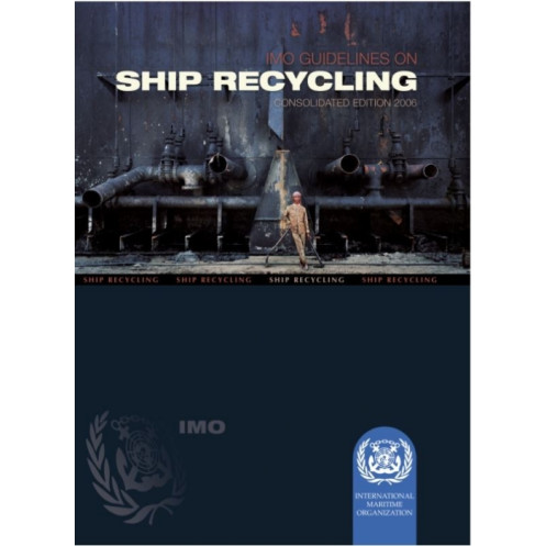 OMI - IMO685Ee - Guidelines on Ship Recycling