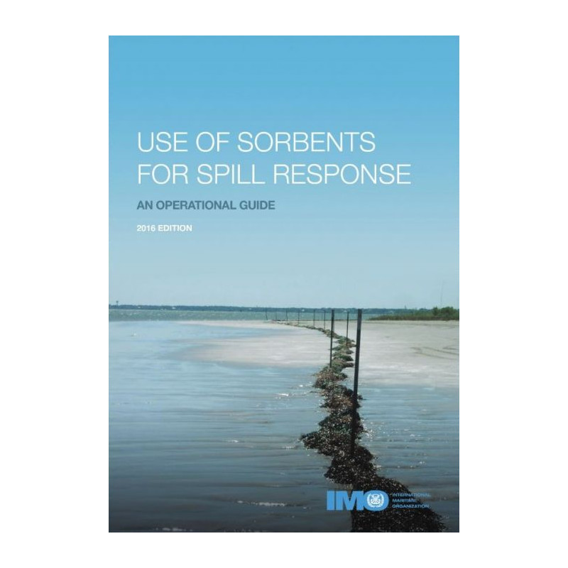 OMI - IMO686Ee - Use of Sorbents for Spill Response - an Operational Guide 2016