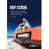 OMI - IGF Code, International Code of Safety for Ships Using Gases or Other Low-Flashpoint Fuels 2016