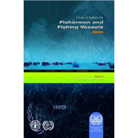 OMI - IMO749E - Code of Safety for Fishermen and Fishing Vessels - Part A: Safety & Health Practices for Skippers & Crew