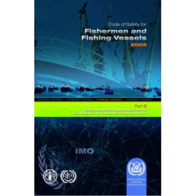 OMI - IMO755E - Code of Safety for Fishermen and Fishing Vessels - Part B: Safety & Health Requirements for Construction