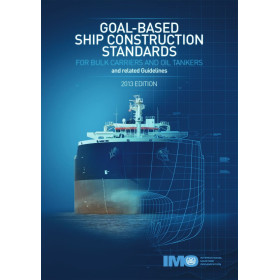 OMI - IMO800E - Goal-Based Ship Construction Standards for Bulk Carriers and Oil Tankers and Related Guidelines