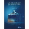 OMI - IMO800F - Normes de construction des navires en fonction d?objectifs applicables aux vraquiers, pétroliers et directives c