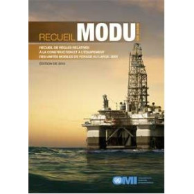 OMI - IMO810F - Recueil MODU Recueil de règles relatives à la construction et à l'équipement des unités mobiles de 