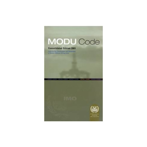 OMI - IMO811E - Code for the Construction & Equipment of Mobile Offshore Drilling Units (MODU Code) 1989 Consolidated