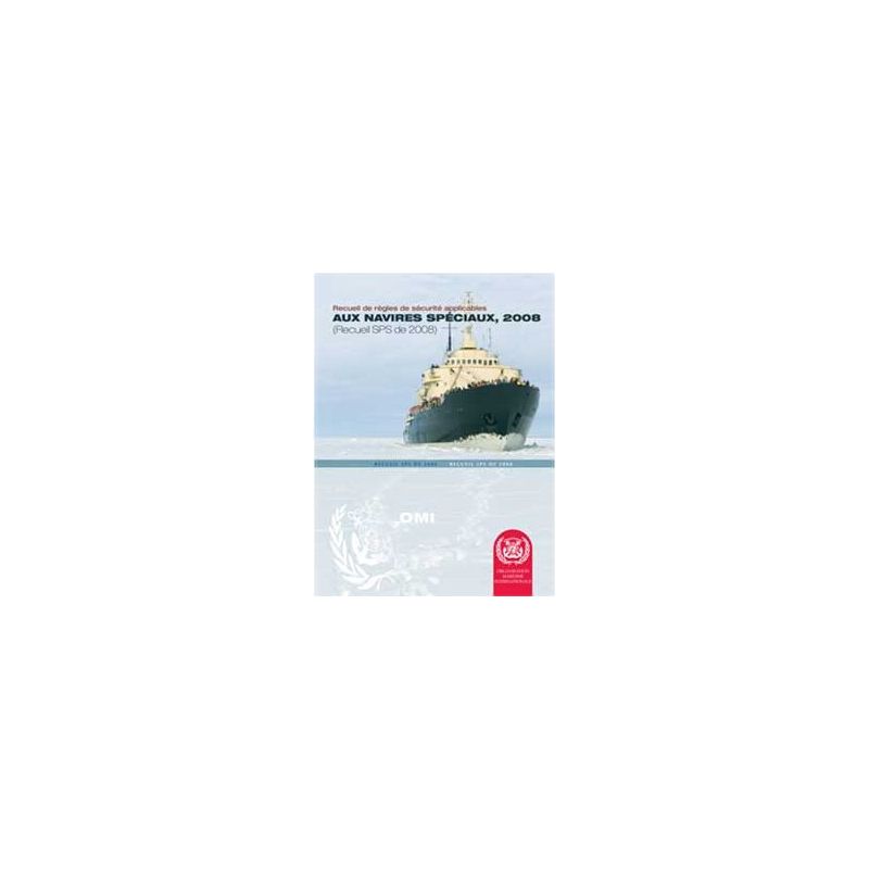 OMI - IMO820F - Recueil de règles de sécurité applicables aux navires spéciaux