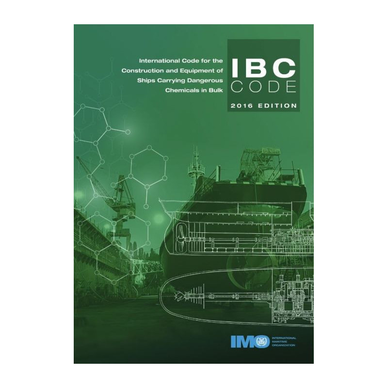 OMI - IMO100Ee - International Code for the Construction and Equipment of Ships Carrying Dangerous Chemicals in Bulk (IBC Code)