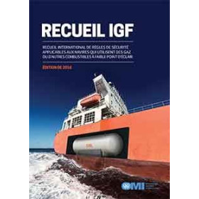 OMI - Recueil IGF, Recueil international de règles de sécurité applicables aux navires qui utilisent des gaz ou d'aut
