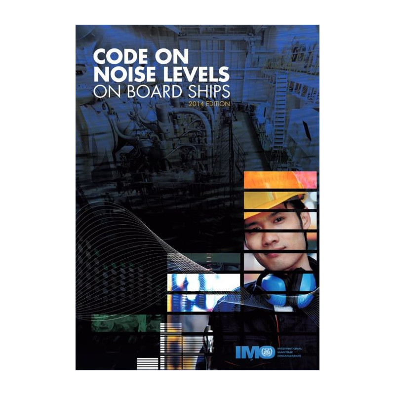 OMI - IMO817Ee - Code on noise Levels on Board Ships 2014