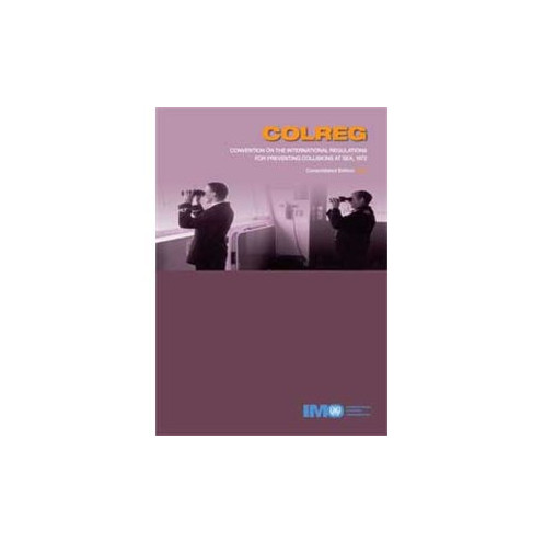 OMI - IMO904E - Convention on the International Regulations for Preventing Collisions at Sea (COLREGS) 1972 OMI - IMO904E - Convention on the International Regulations for Preventing Collisions at Sea (COLREGS) 1972