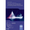 OMI - IMO948E - FAO/ILO/IMO Document for Guidance on Training and Certification of Fishing Vessel Personnel
