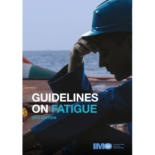 OMI - IMO968E - Guidelines on Fatigue OMI - IMO968E - Guidelines on Fatigue