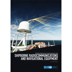 OMI - IMO978E - Performance Standards for Shipborne Radiocommunication and Navigational Equipment 2016