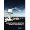 OMI - IMO978E - Performance Standards for Shipborne Radiocommunication and Navigational Equipment 2016