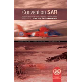OMI - IMO955Fe - Convention SAR Convention internationale sur la recherche et le sauvetage maritimes 2006