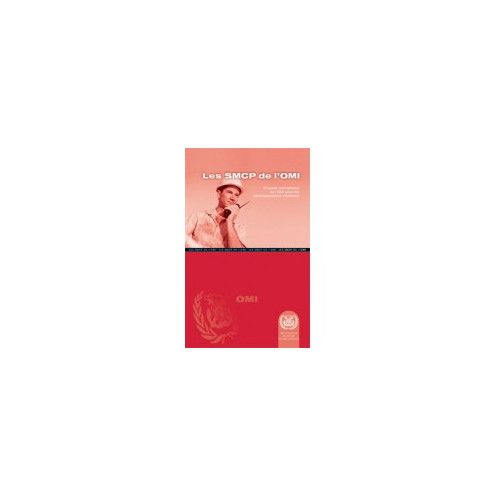 OMI - IMO987Fe - SMCP de l?OMI (phrases normalisées de l'OMI pour les communications maritimes) avec CD OMI - IMO987Fe - SMCP de l?OMI (phrases normalisées de l'OMI pour les communications maritimes) avec CD